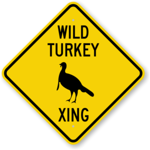 wild turkey xing sign